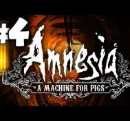 SCARIEST PART! – Amnesia: A Machine for Pigs Gameplay Walkthrough Playthrough – Part 4