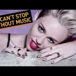 Music Videos Without Music: We Can’t Stop