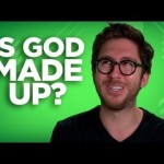 Yay or Nay: Is God Made Up?