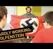 Hardly Working: Wolfenstein