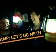CAMP: Let’s Do Meth