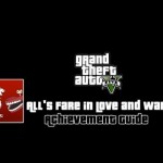 Grand Theft Auto V – All’s Fare in Love and War Guide
