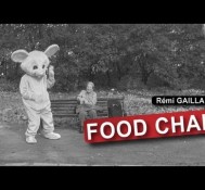 Food Chain (Rémi Gaillard)
