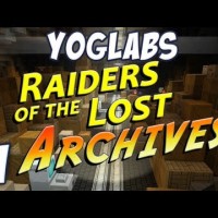 Minecraft – Raiders of the Lost Archives #1 – YogLabs
