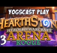 Hearthstone Arena – Rogue Part 3 – Hammer of Wrath