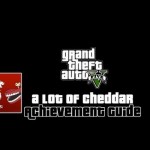 Grand Theft Auto V – A Lot of Cheddar Guide