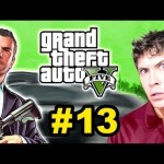 Grand Theft Auto V – NO BRAKES! – Part 13