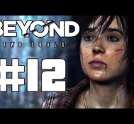 Beyond Two Souls WalkThrough “Biggest Demon” Part 12 – PS3 – (Lets Play, Play Through, Guild)
