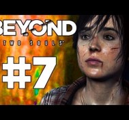 Beyond Two Souls WalkThrough “Gateway to Hell” Part 7 – PS3 – (Lets Play, Play Through, Guild)