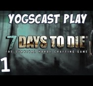 7 Days to Die – Zombie Minecraft – Part 1 – How To Survive The First Night