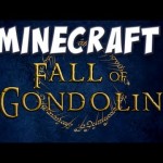 Minecraft – Fall of Gondolin: Stand Together or Die