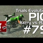 Trials Evolution – Achievement PIG #79 (Kerry vs. Ray)