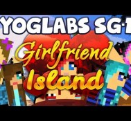 Minecraft Mods – Girlfriend Island – YogLabs SG-1