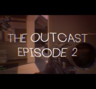 FaZe OutcsT: The Outcast – Episode 2