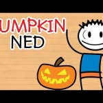 The Misfortune Of Being Ned – Pumpkin Ned