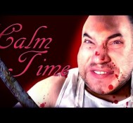 CALM TIME! (Free Indie Horror)