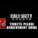 Call of Duty: Ghosts – Tickets Please Guide
