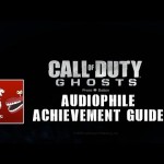 Call of Duty: Ghosts – Audiophile Guide