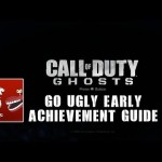Call of Duty: Ghosts – Go Ugly Early Guide