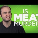 Yay or Nay: Is Meat Murder?