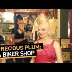 Precious Plum: A Biker Shop (Ep. 7)