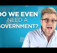 Yay or Nay: Do We Even Need A Government?