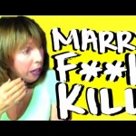 MARRY F**K KILL with MY MOM!