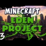 Minecraft – The EDEN Project, Part 3 – Golem Revenge