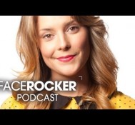 Facerocker Podcast #34 – Grace Helbig