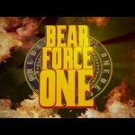 Movie Night Ep. 1 – Bear Force One