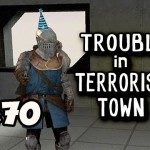 TRAITORS GONNA TRAIT – Trouble In Terrorist Town w/Nova, Kevin & Immortal Ep.70