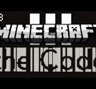 Minecraft: TIME TRAVEL HOW IS THIS HAPPENING (The Code 3 Part 3)