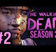 TOUGH DECISIONS! – The Walking Dead: Season 2 – Part 2 – Gameplay / Walkthrough