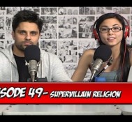 Supervillain Religion | Runaway Thoughts Podcast #49