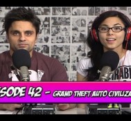 Grand Theft Auto Civilization | Runaway Thoughts Podcast #42