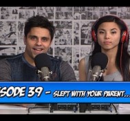 Slept with Your Parent…  | Runaway Thoughts Podcast #39