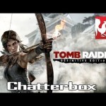 Tomb Raider: Definitive Edition – Chatterbox Guide