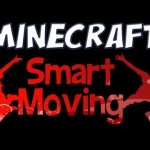Minecraft – Smart Moving Mod Spotlight