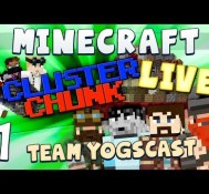 Cluster Chunks Live #1 [Team Yogscast]