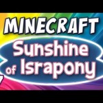 Minecraft – “Sunshine of Israpony” Part 7 – Confrontation