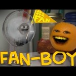 Annoying Orange – Fan Boy (Ft. CaptainSparklez)