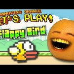Annoying Orange Let’s Play – Flappy Bird