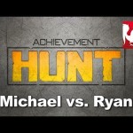 Achievement HUNT #5 (Michael vs. Ryan)