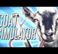 Goat Simulator – IT’S HERE & IT’S AWESOME!