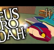 FART RO DAH! – South Park: The Stick of Truth – Part 3