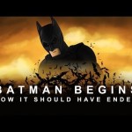 How Batman Begins Should Have Ended