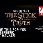South Park: The Stick of Truth – 3 Achievements