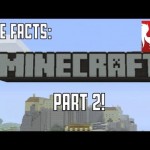 Five Facts – Minecraft Part 2