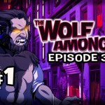 BAD FUNERAL – The Wolf Among Us Episode 3 A CROOKED MILE Ep.1