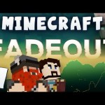 Minecraft Fadeout #1 – They Took My Wife!